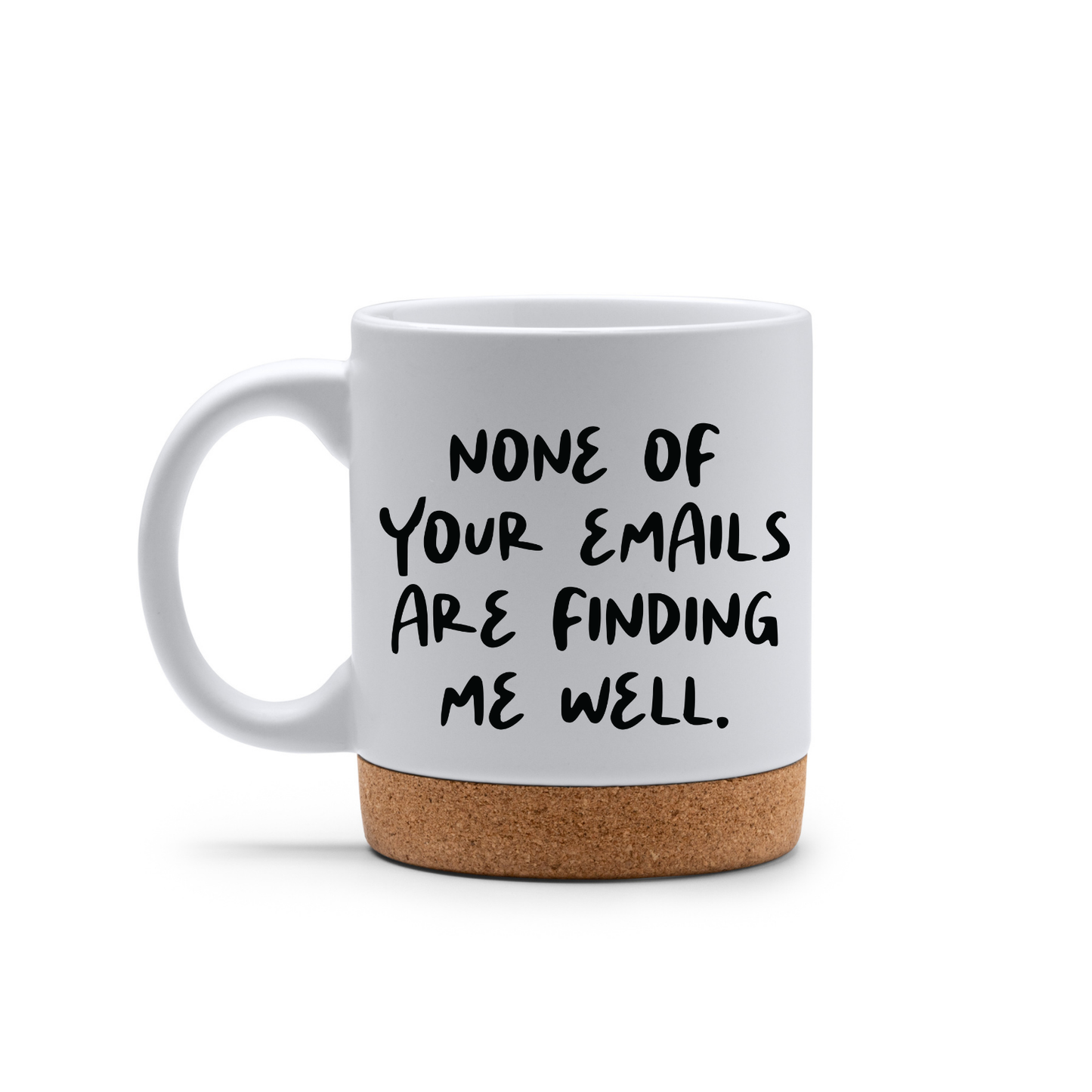 Cana "None of the emails"