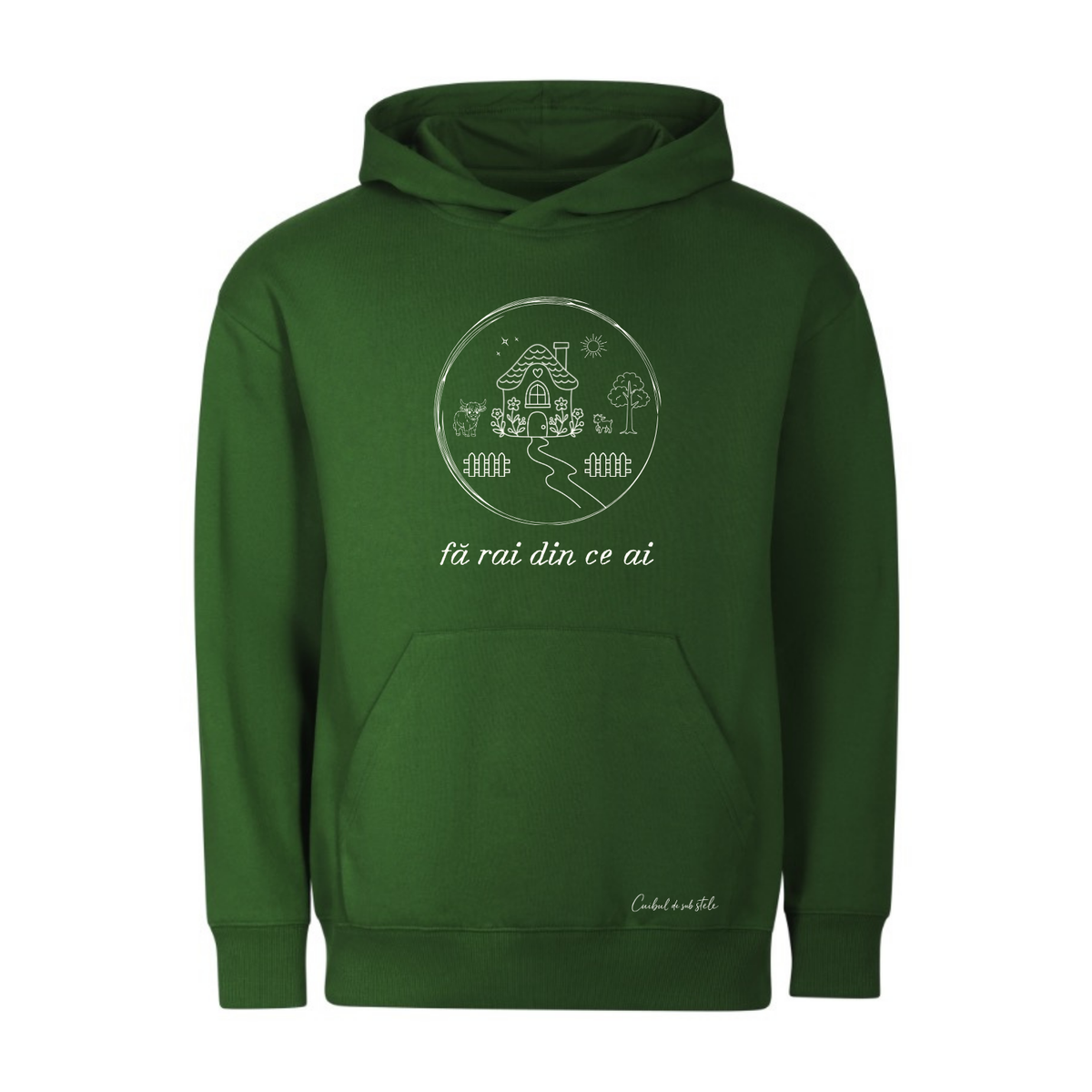 Hoodie „Fă rai din ce ai” - Verde