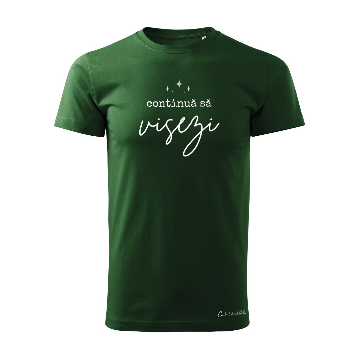 Tricou bărbați „Continuă să visezi” - Verde
