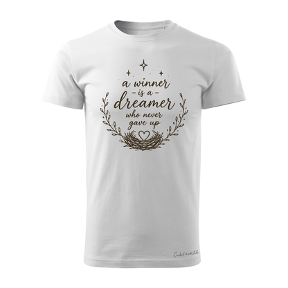 Tricou bărbați „A winner is a dreamer” - Alb