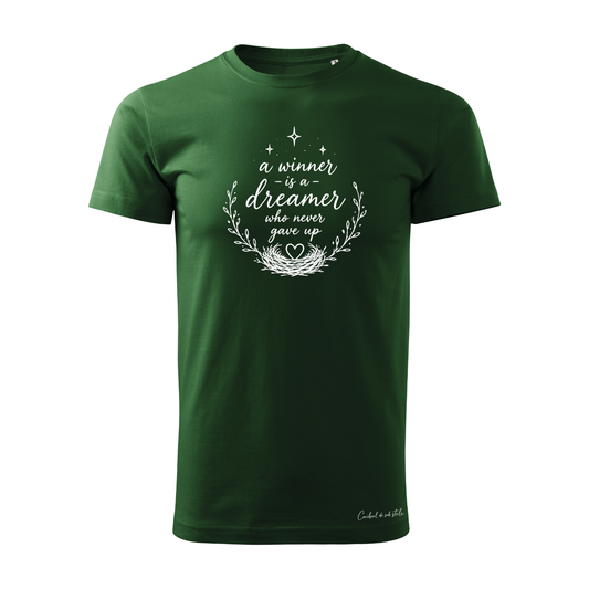 Tricou bărbați „A winner is a dreamer” - Verde
